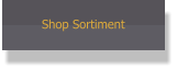 Shop Sortiment