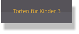 Torten für Kinder 3