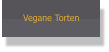 Vegane Torten